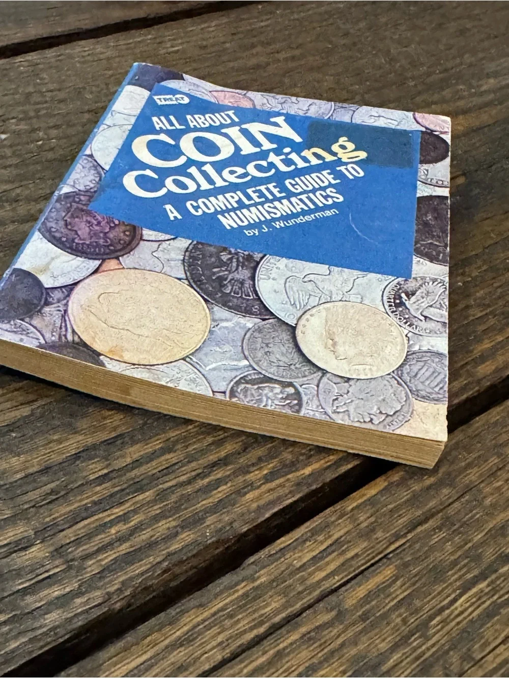 Vintage All About Coin Collecting Book by J Wunderman 1975